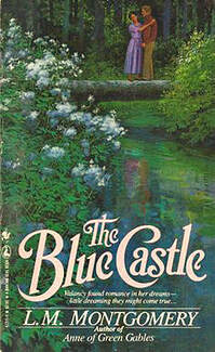 The Blue Castle L.M. Montgomery Print Valancy Snaith Quote